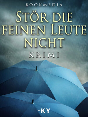 cover image of Stör die feinen Leute nicht